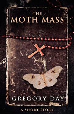 The Moth Mass (eBook, ePUB) - Day, Gregory