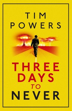 Three Days to Never (eBook, ePUB) - Powers, Tim
