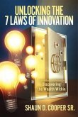 Unlocking The 7 Laws of Innovation (eBook, ePUB)
