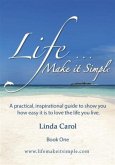 Life Make it Simple (eBook, ePUB)