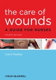 The Care of Wounds (eBook, PDF)