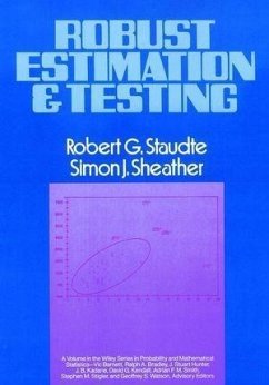 Robust Estimation and Testing (eBook, PDF) - Staudte, Robert G.; Sheather, Simon J.