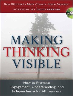 Making Thinking Visible (eBook, PDF) - Ritchhart, Ron; Church, Mark; Morrison, Karin