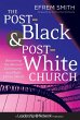 The Post-Black and Post-White Church... - Bild 1
