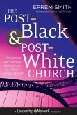 The Post-Black and Post-White Church (eBook, PDF)