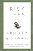 Risk Less and Prosper (eBook, ePUB)