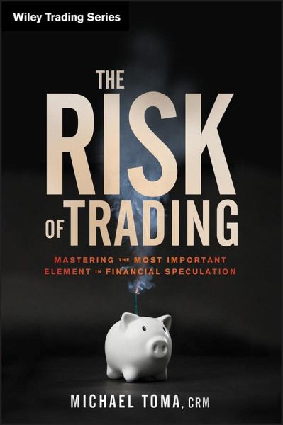 The Risk of Trading (eBook, PDF)