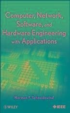Computer, Network, Software, and Hardware Engineering with Applications (eBook, PDF) - Schneidewind, Norman F.