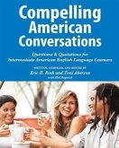 Compelling American Conversations (eBook, ePUB) Compelling American Conversations (eBook, ePUB)