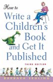 How to Write a Children's Book and Get It Published (eBook, ePUB)