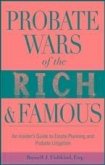 Probate Wars of the Rich and Famous (eBook, ePUB)