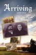 Arriving: 1909-1919 (eBook, ePUB) - Bild 1