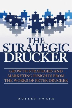 The Strategic Drucker (eBook, PDF) - Swaim, Robert W.