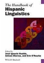 The Handbook of Hispanic Linguistics (eBook, ePUB)