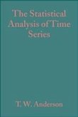 The Statistical Analysis of Time Series (eBook, PDF)