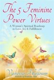 5 Feminine Power Virtues (eBook, ePUB)