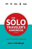 Solo Traveler's Handbook (eBook, ePUB)