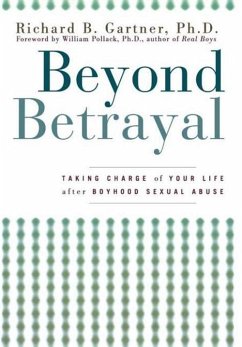 Beyond Betrayal (eBook, ePUB) - Gartner, Richard B.
