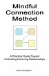 Mindful Connection Method (eBook, ePUB) - Bild 1