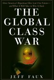 The Global Class War (eBook, ePUB)