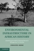 Environmental Infrastructure in African History (eBook, PDF)