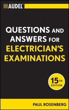Audel Questions and Answers for Electrician's Examinations (eBook, ePUB) - Rosenberg, Paul