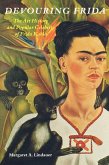 Devouring Frida (eBook, ePUB) Devouring Frida (eBook, ePUB)