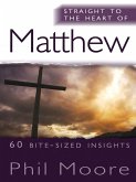 Straight to the Heart of Matthew (eBook, ePUB)