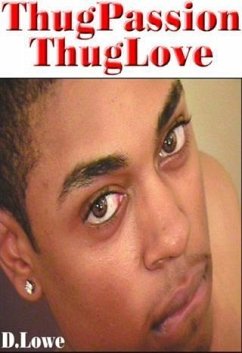 D.Lowe's ThugPassion - ThugLove (eBook, ePUB) - D. Lowe