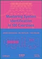 Mastering System Identification in 100 Exercises (eBook, PDF) - Schoukens, Johan; Pintelon, Rik; Rolain, Yves