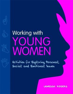 Working with Young Women (eBook, ePUB) - Rogers, Vanessa