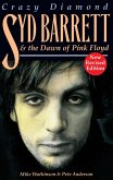 Crazy Diamond: Syd Barrett and the Dawn of Pink Floyd (eBook, ePUB)