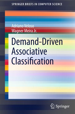 Demand-Driven Associative Classification (eBook, PDF) - Veloso, Adriano; Meira Jr., Wagner