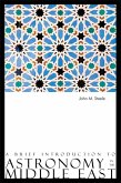 A Brief Introduction to Astronomy in the Middle East (eBook, ePUB)