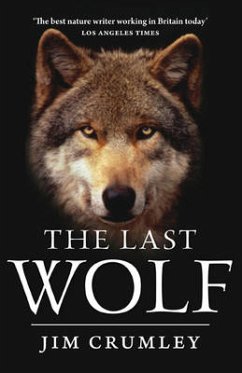 The Last Wolf (eBook, ePUB) - Crumley, Jim