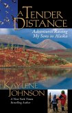 A Tender Distance (eBook, ePUB)