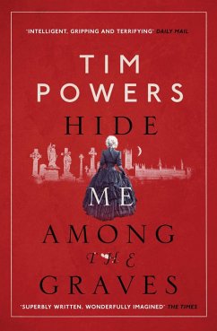 Hide Me Among the Graves (eBook, ePUB) - Powers, Tim