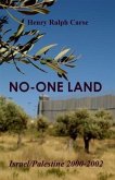 No-One Land: Israel/Palestine 2000-2002 (eBook, ePUB)