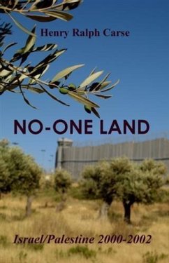 Cover No-One Land: Israel/Palestine 2000-2002 (eBook, ePUB)