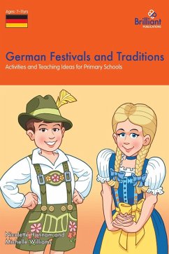 German Festivals and Traditions (eBook, ePUB) - Hannam, Nicolette