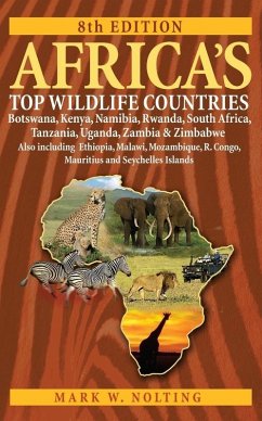 Africa's Top Wildlife Countries (eBook, ePUB) - Nolting, Mark W.