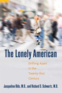 The Lonely American (eBook, ePUB) - Olds, Jacqueline; Schwartz, Richard S.