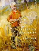 Painting Portraits and Figures in Watercolor (eBook, ePUB)