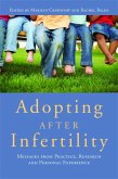 Adopting after Infertility (eBook, ePUB)