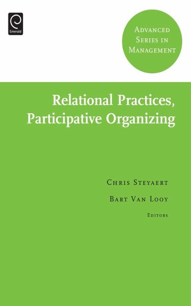 Relational Practices, Participative Organizing (eBook, PDF) Relational Practices, Participative Organizing (eBook, PDF)