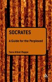 Socrates: A Guide for the Perplexed (eBook, PDF)