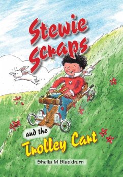 Stewie Scraps and the Trolley Cart (eBook, PDF) - Blackburn, Sheila