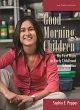 Good Morning, Children (eBook, ePUB) - Bild 1