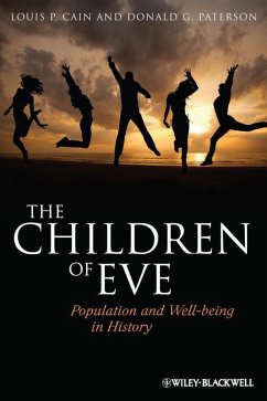 The Children of Eve (eBook, PDF) - Cain, Louis P.; Paterson, Donald G.