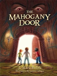 Mahogany Door (eBook, ePUB) - Boliek, J. Mark